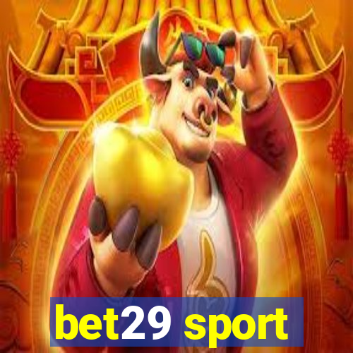 bet29 sport